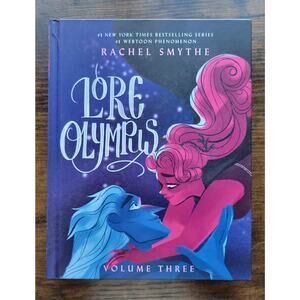 Lore Olympus: Volume Three - Hardcover By Smythe, Rachel